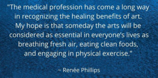 quote about benefits of art by Renee Phillips