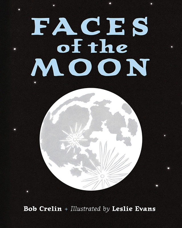 Bob Crelin "Faces of the Moon" book cover